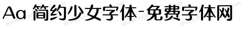 Aa 简约少女字体字体转换